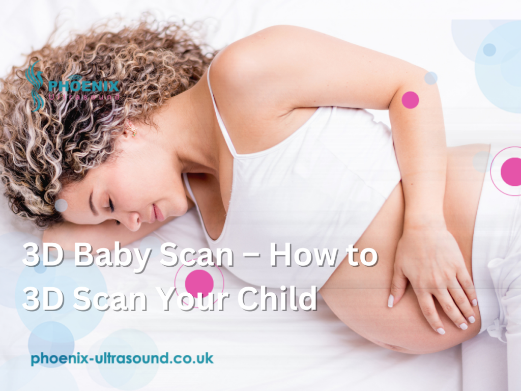 3D Baby Scan – How to 3D Scan Your Child